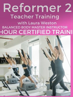 Reformer 2 Teacher Training